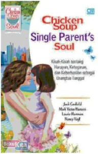 Image of CHICKEN SOUP SINGLE PARENT'S SOUL