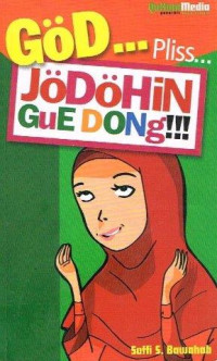 Image of GOD PLISS JODOHIN GUE DONG!!!
