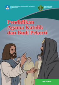 Image of PENDIDIKAN AGAMA KHATOLIK & BUDI PEKERTI KELAS IX